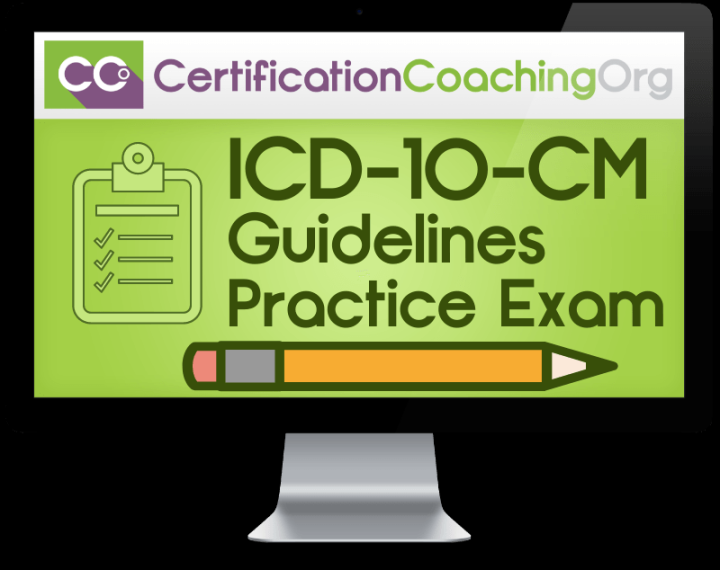 Free ICD--CM Guidelines Practice Exam